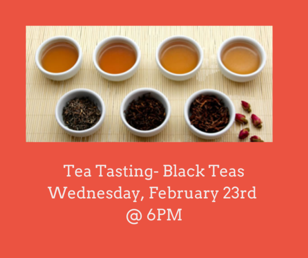 Focused Tea Tasting - Black Teas
