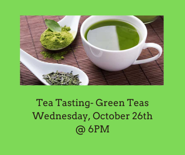 Focused Tea Tasting - Green Teas