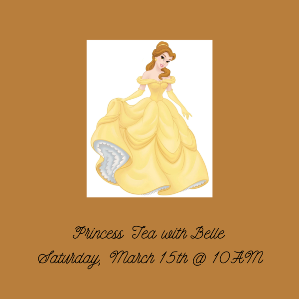 Children's Tea with Belle (Saturday, March 15th)