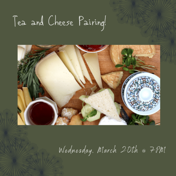 Tea & Cheese Pairing